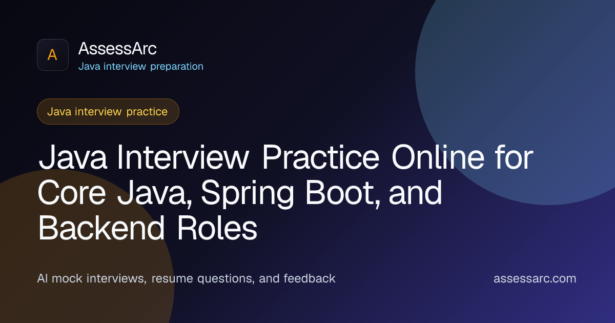 Java Interview Practice Online | Spring Boot Mock Interview | AssessArc