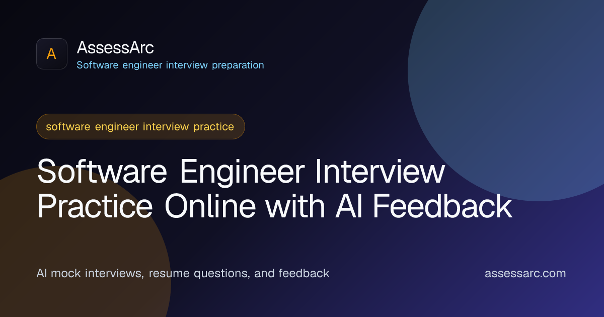 Software Engineer Interview Practice | AI Mock Interview | AssessArc